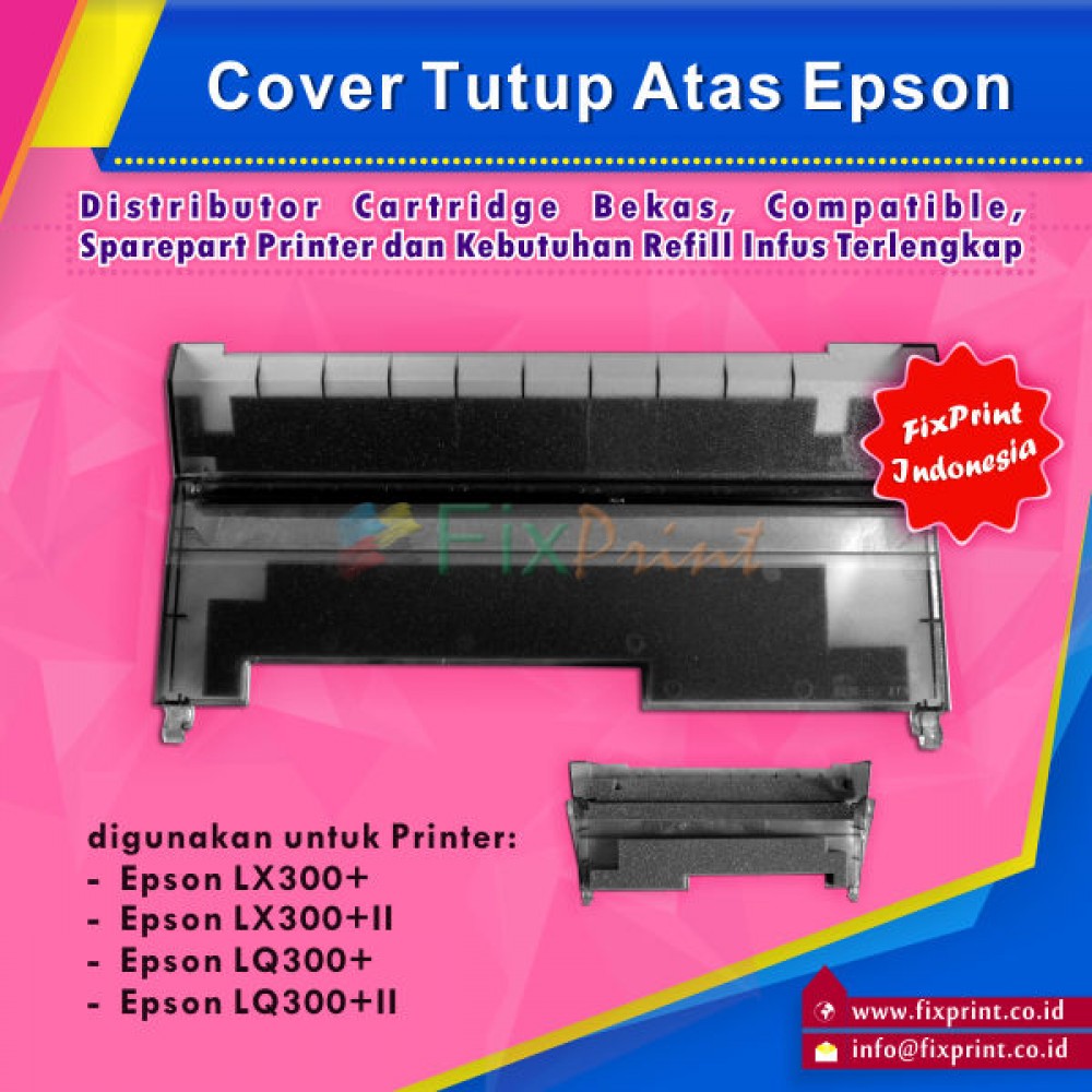 Cover Tutup Atas Printer EP LX-300+ LX300+II LQ-300+ LQ300+II LX300+ 